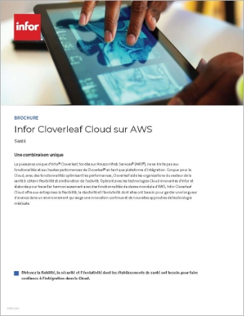 th Infor Cloverleaf Cloud—built on AWS   Brochure French France
