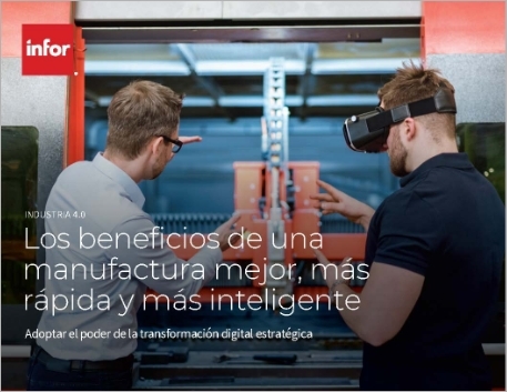 th The benefits of better faster smarter manufacturing eBook Spanish LA 457px