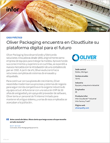 th Oliver Packaging and Equipment Company Case Study Infor CloudSuite Industrial Infor Factory Track NA Spanish Spain 