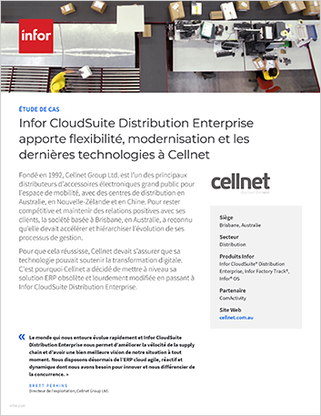 Infor CloudSuite Distribution Enterprise
  brings flexibility modernization and the latest technologies to Cellnet Case
  Study French 457px