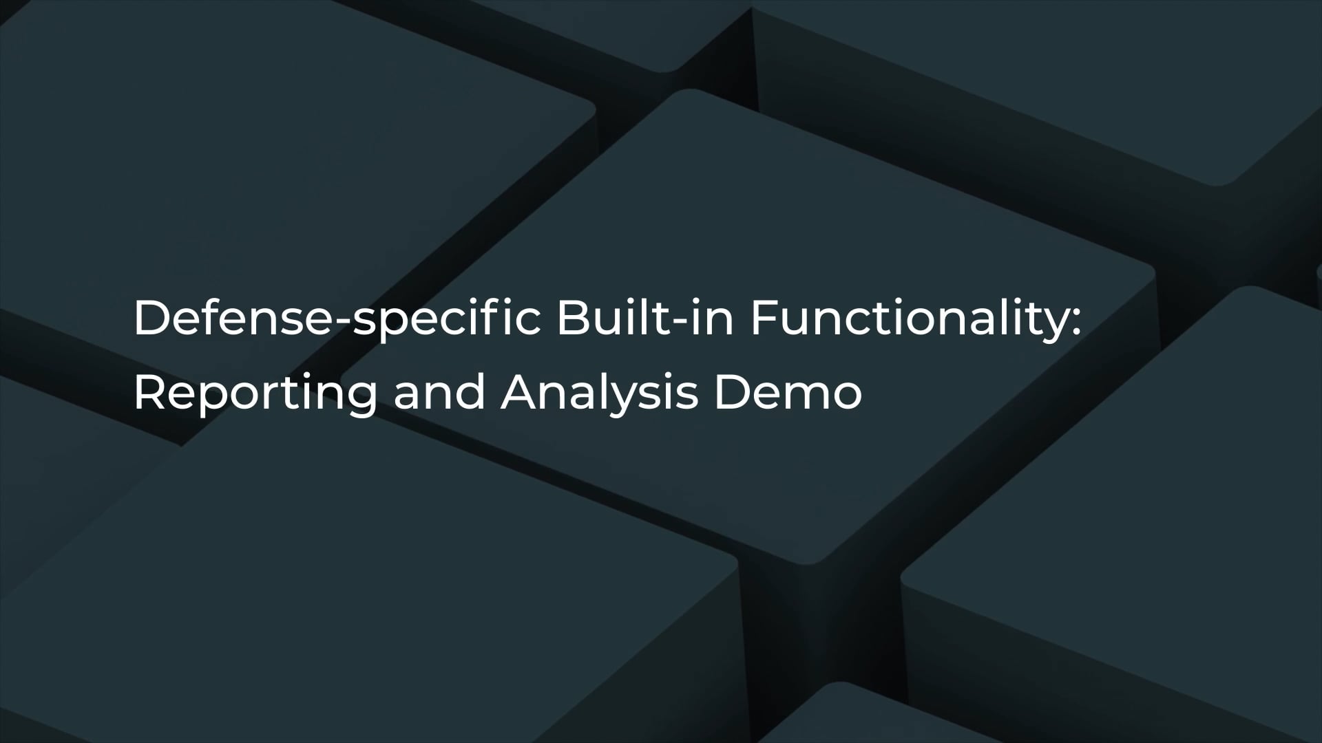 Government Contracting- Defense-specific Built-in Functionality: Reporting and Analysis Demo Video Thumbnail