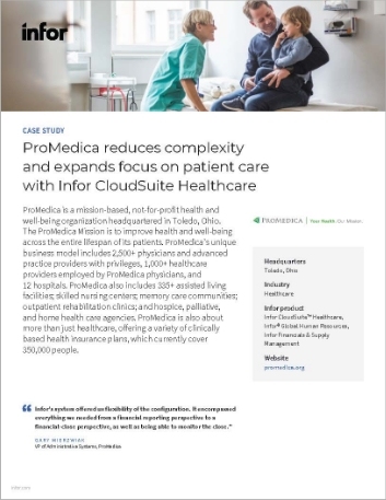Promedica reduces complexity and expands focus on patient care with Infor CloudSuite
