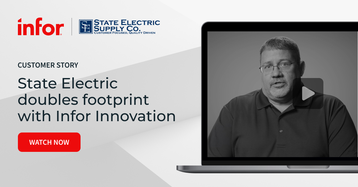 Efficiency sparks expansion at State Electric | Infor