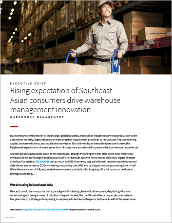 Rising expectation of Southeast Asian consumers drive warehouse management innovation Executive Brief