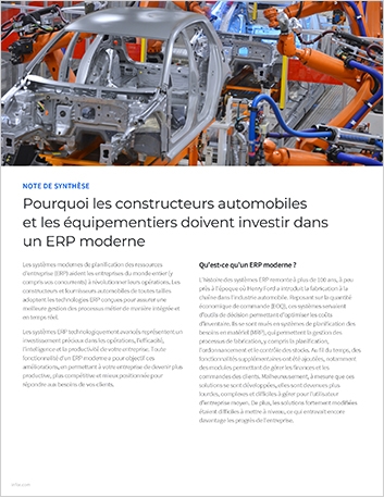 th Why automotive OEMs and tier suppliers   should invest in a modern ERP Executive Brief French France
