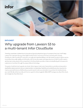 Why upgrade from Lawson S3 to a multi tenant Infor CloudSuite Data Sheet English