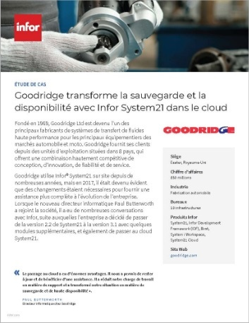 th Goodridge transforms backup and   availability with Infor System21 in the Cloud Case Study French