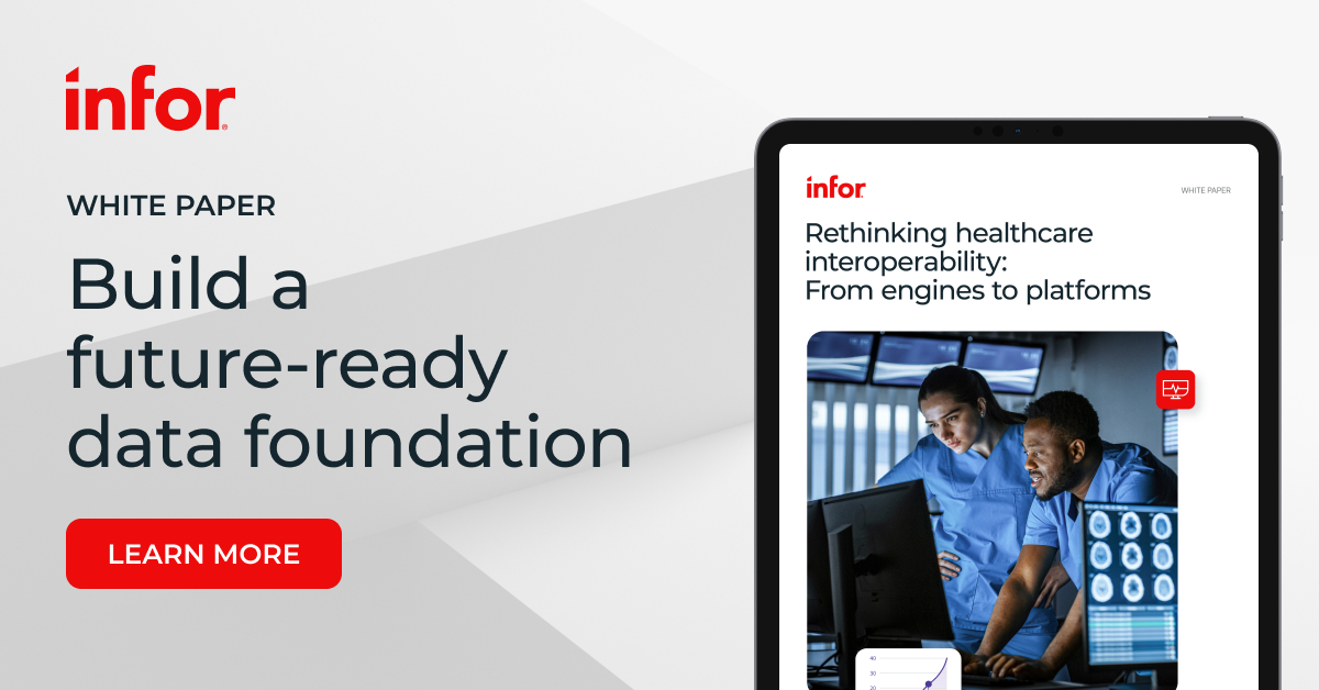 Why Healthcare Needs Interoperability Platforms | Infor