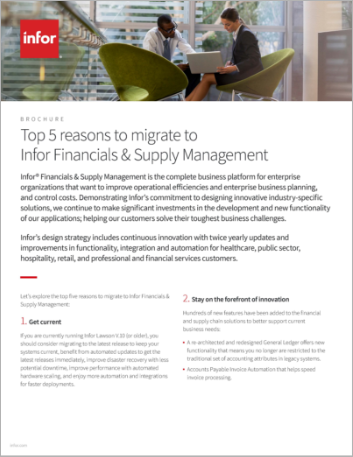 Top 5 reasons to migrate to Infor Financials and Supply Management