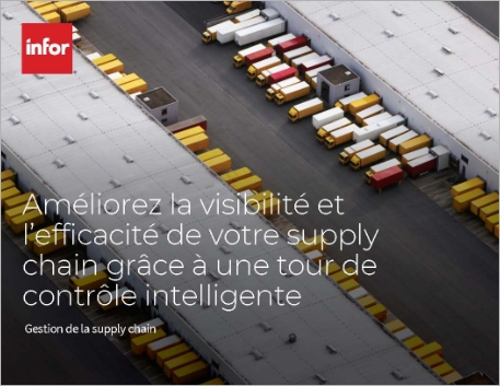 th Drive visibility and efficiency with a   supply chain control tower eBook French France