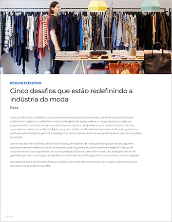 th Five challenges that are redefining the fashion industry Executive Brief Portuguese Brazil 457px
