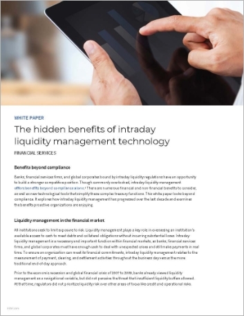 The hidden benefits of intraday liquidity management technology