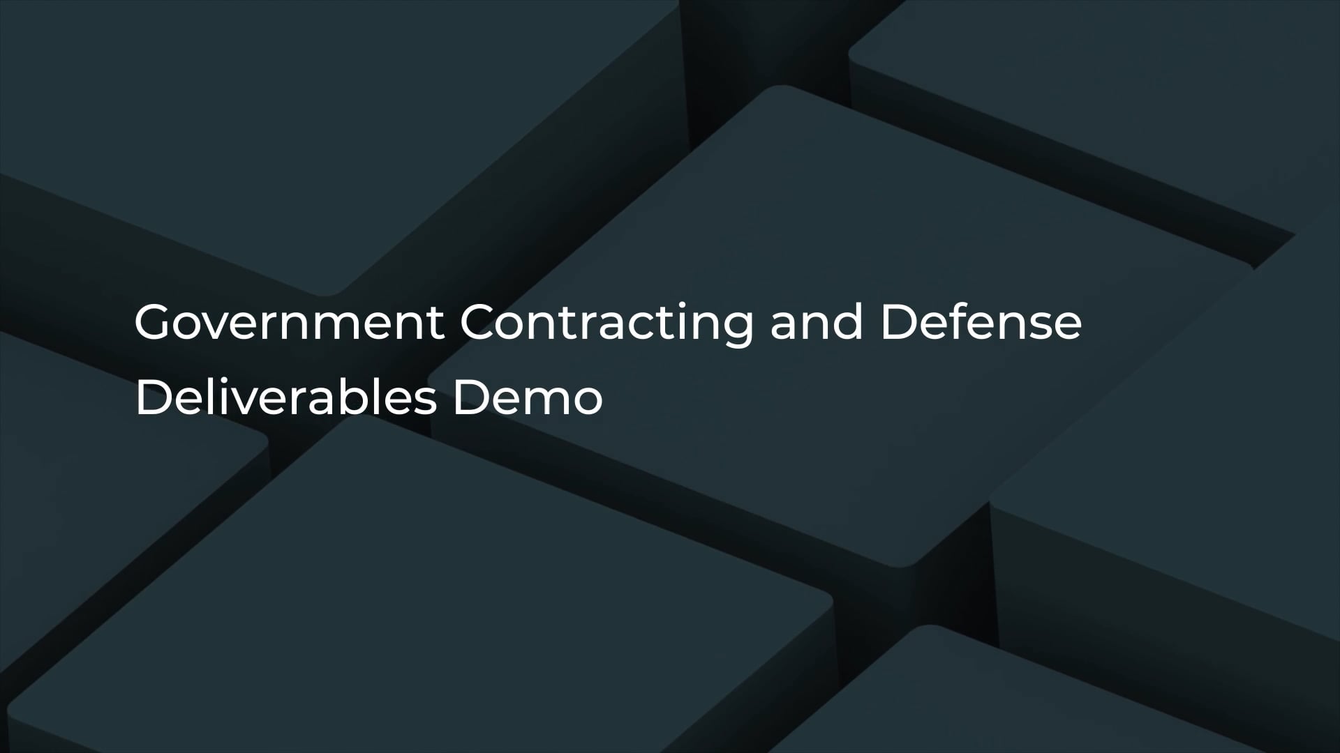 Government Contracting and Defense Deliverables Demo Video Thumbnail