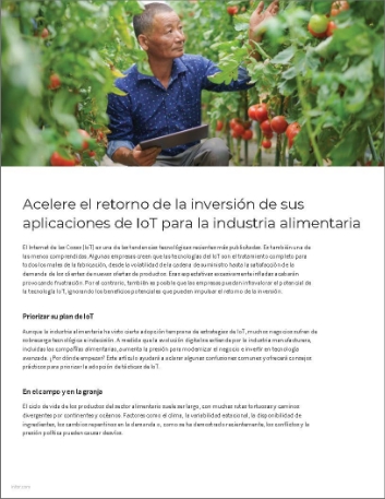 Accelerate ROI from your Food and   Beverage IoT applications Executive Brief Spanish LATAM 457px