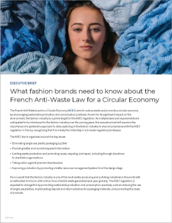 What fashion brands need to know about
  the French Anti Waste Law for a Circular Economy Executive Brief English
  457px