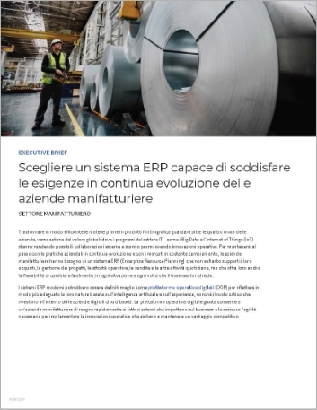 th Select an ERP system that   keeps up with the evolving needs of manufacturing operations Executive Brief   Italian