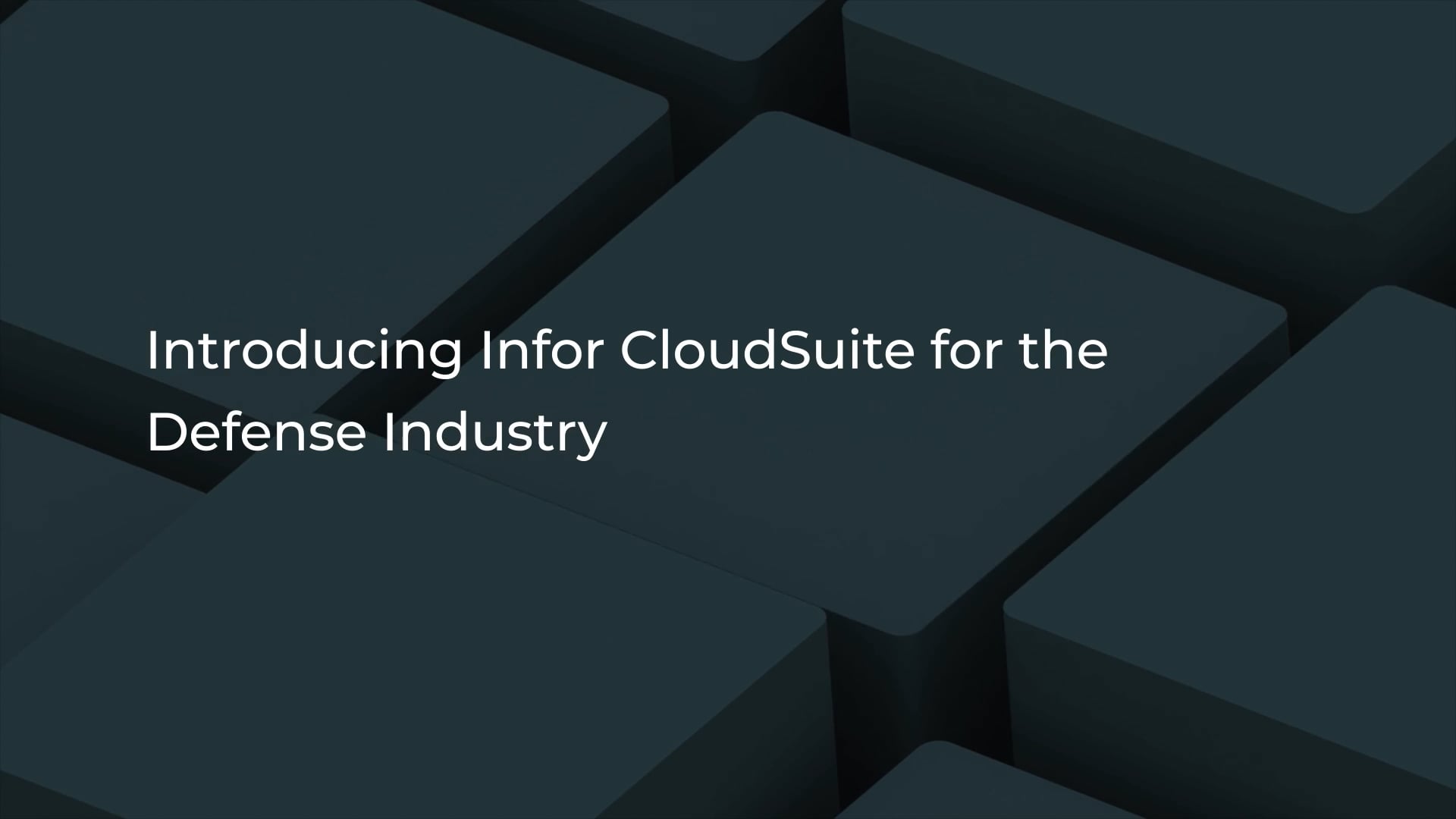 Infor CloudSuite for the Defense Industry Video Thumbnail