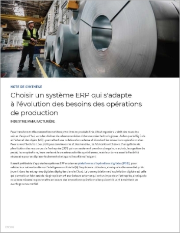 th Select an ERP system that keeps up   with the evolving needs of manufacturing operations Executive Brief French   France