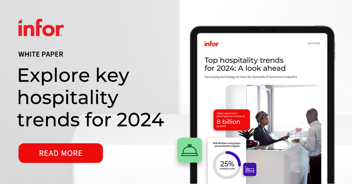 Top Hospitality Trends For 2024 | White Paper | Infor