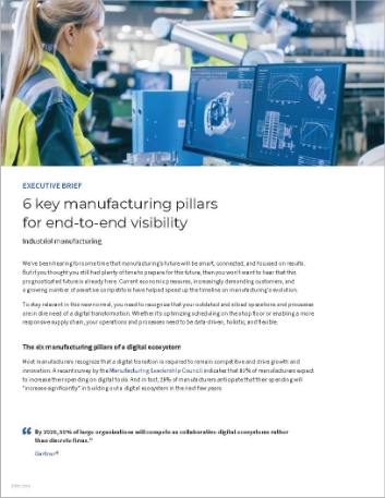6 key manufacturing pillars for end to
  end visibility Executive Brief English 457px