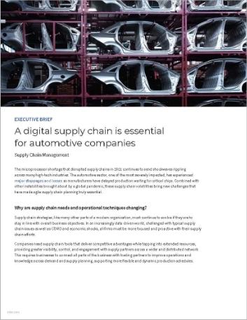 A digital supply chain is essential for automotive companies Executive Brief
English