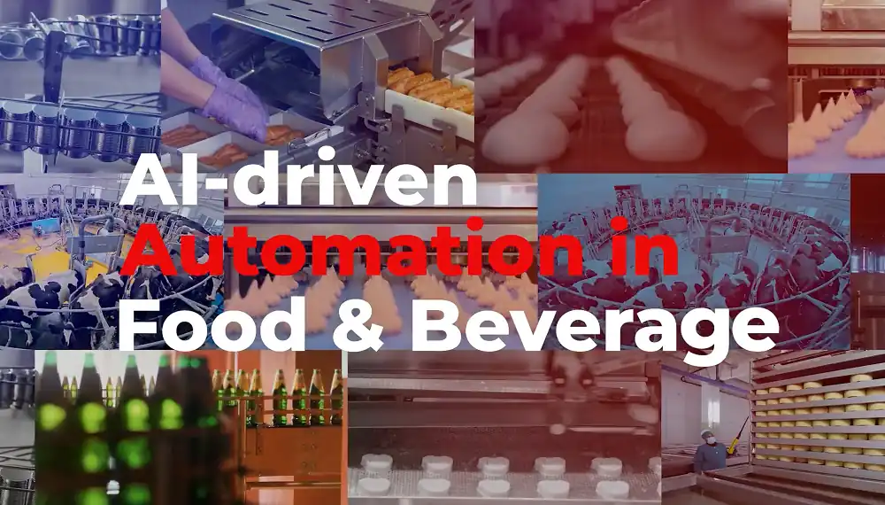 AI-Driven Automation in Food & Beverage video