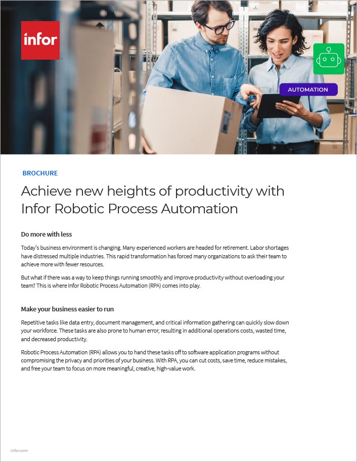 Achieve new heights of productivity with
  Infor Robotic Process Automation Brochure English 457px