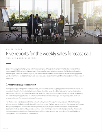 Five reports for the weekly sales forecast call White Paper English