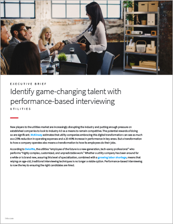 Identify game changing talent with
  performance based interviewing Utilities Executive Brief English 457px