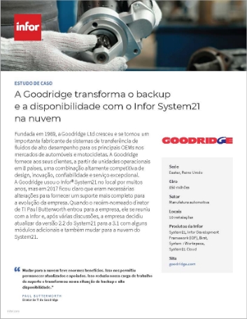 Goodridge transforms backup and   availability with Infor System21 in the Cloud Case Study Portuguese Brazil   457px